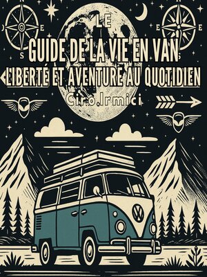 cover image of Le Guide de la Vie en Van